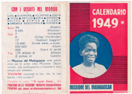Calendarietto - Procura Della Missioni Rettoria Casaprotessa Palermo - Missione Del Madagascar - Anno 1949 - Formato Piccolo : 1941-60