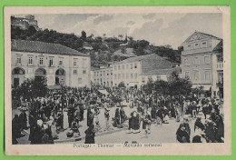 Tomar - Mercado - Feira - Costumes Portugueses. Santarém. Portugal. - Santarem