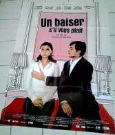 Affiche Ciné Orig UN BAISER S'IL VOUS PLAIT Emmanuel MOURET V.LEDOYEN 120X160 2007 Julie GAYET - Affiches & Posters