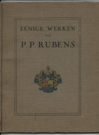 Eenige Werken Van P P Rubens - Antiguos