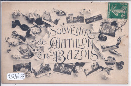 CHATILLON-EN-BAZOIS- SOUVENIR DE CHATILLON-EN-BAZOIS - Chatillon En Bazois