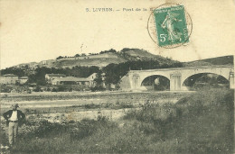 26  LIVRON - PONT DE LA DROME (ref A7986) - Livron