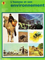 * L'Homme Et Son Environnement - Bibliothèque Visuelle GAMMA  Auteurs : A. Harris - C. Harrison - P. Smithson - Enzyklopädien