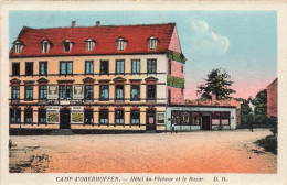 MILITARIA - Camp D'Oberhoffen - Hôtel Du Pêcheur Et Le Bazar - D.D - Colorisé - Carte Postale Ancienne - Andere & Zonder Classificatie