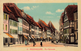 FRANCE - Wissembourg - Vue Sur La Rue Nationale - Colorisé - Animé - Carte Postale Ancienne - Wissembourg