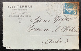 25c SEMEUSE SUR CARTE LETTRE / ST GENIES DE MALGOIRES POUR BRIENNE LE CHATEAU 1923 / TERRAS PHARMACIEN CHIMISTE - Cartes-lettres