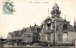 FRANCE - Calais - Le Casino - Animé - Carte Postale Ancienne - Calais