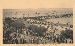 FRANCE - La Côte D'Argent - Arcachon - Vue De La Plage Et La Jetée Thiers - Animé - Carte Postale Ancienne - Arcachon