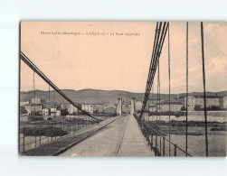 LANGEAC : Le Pont Suspendu - état - Langeac