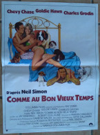 AFFICHE CINEMA FILM COMME AU BON VIEUX TEMPS CHASE HAWN SANDRICH 1980 TBE NEIL SIMON TB DESSIN EROTISME - Affiches & Posters