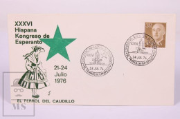 Topical Cancellation & Envelope July 1976 - 36th Esperanto Spain Congress El Ferrol Del Caudillo Franco - 16,6 X 9,4 Cm - Esperánto