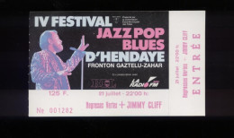 IV Festival Jazz Pop Blues D'hendaye  Negresses Verte + Jimmy Cliff 1990?  Concert Ticket New - Biglietti D'ingresso