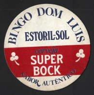 Super Bock Beer. Bingo Don Luis From Hotel Estoril Sol. Coaster. Super Bockbier. Bingo Don Luis. Untersetzer.  Bière Sup - Liqueur & Bière