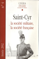 SAINT-CYR SOCIETE MILITAIRE SOCIETE FRANCAISE ECOLE OFFICIER ARMEE FRANCAISE - Frans