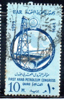 UAR EGYPT EGITTO 1959 FIRST ARAB PETROLEUM CONGRESS CAIRO 10m  USED USATO OBLITERE' - Used Stamps