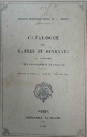 Catalogue Des Cartes Et Ouvrages Qui Composent L'hydrographie Française - Sciences