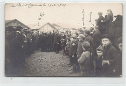 Belgique - COMINES Komen (Hainaut) Le Roi Albert I Le 17 Février 1921 CARTE PHOTO - Koning Albert I 17 Februari 1921 FOT - Comines-Warneton - Komen-Waasten