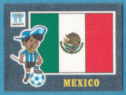 K-1190 * Panini, 1978 - "Jean's Fussball / Football Stickers" WC Argentina '78 & Europa Cup - 11/48 - Mexican Flag - Other & Unclassified