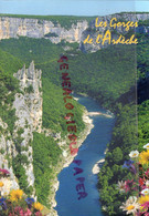 07- LES GORGES DE L' ARDECHE - LA HAUTE CORNICHE  ROCHER DE LA CATHEDRALE - Otros & Sin Clasificación