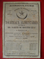 PUB 1884 - Tourteaux Alimentaires Darier De Rouffio 13 Marseille, Tuyaux Fonte Eaux Et Gaz A Savourin 13 Marseille - Publicités