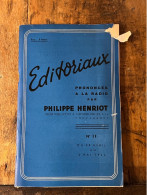 EDITORIAUX PRONONCES A LA RADIO PAR PHILIPPE HENRIOT 30 AVRIL AU 8 MAI 1944 - N° 11 - Politique