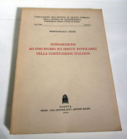 Introduzione Ad Uno Studio Sui Diritti Inviolabili Nella Costituzione Italiana 1972 Pierfrancesco Grossi CEDAM - Rechten En Economie