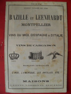 PUB 1884 - Vins Du Midi D'Espagne D'Italie Vins De Cargaison Bazille & Leenhardt 34 Montpellier, Ch Raynal 11 Narbonne - Publicités