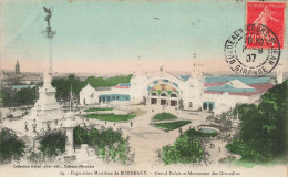 FRANCE - Exposition Maritime De Bordeaux - Grand Palais Et Monument Des Girondins - Carte Postale Ancienne - Bordeaux