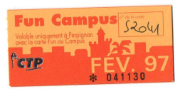 BILLET TICKET ENTREE TRANSPORT AUTOBUS TRANSPORTS PERPIGNAN FUN CAMPUS 66 PYRENEES-ORIENTALES LOT DE 4 TICKETS - Europa