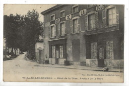 Villars-les-Dombes (01) : L'hôtel De La Tour Avenue De La Gare En 1914 PF - Villars-les-Dombes