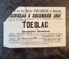 Bredene Affiche Toeslag Van Verkoop Hofstedeken Met Zaailand 6 December 1910 - Antiguos