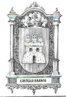 Portugal ** &  Postal, Castelo Branco, Brasão De Armas, As Cidades E Vilas Da Monarquia, Ed. Cultarde (30) - Castelo Branco