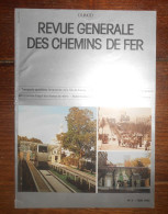 Revue Générale Des Chemins De Fer. N°5. Mars 1992 - Ferrovie & Tranvie