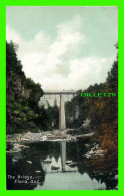 ELORA, ONTARIO - THE BRIDGE - PEOPLES -  ATKINSON BROS, PUBLISHERS - - Other & Unclassified