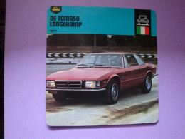 Automobilia Fiche Auto-Rallye 1977 De Tomaso Longchamp Italie - Autos