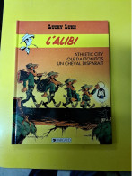 BD  LUCKY LUKE  L ALIBI   E O - Lucky Luke