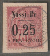 NOSSI-BE - TAXE - N°17 Oblitéré Sur Fragment (1891) 25c Sur 75c Rose - Signé - - Oblitérés