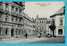 * Crimmitschau I. Sa. (Saksen - Deutschland) * (Löffler & Co Greiz) Bahnhofstrasse, Thüringer Hof, Animée, Louis Wagner - Crimmitschau