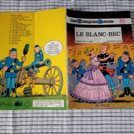 LES AVENTURES DES TUNIQUES BLEUES  N°14  "Le Blanc Bec"   1982  DUPUIS   BD SOUPLE  BE - Tuniques Bleues, Les
