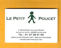 Carte De Visite LE PETIT POUCET - 92300 LEVALLOIS - - Other & Unclassified