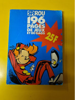 BD  SPIROU  196 PAGES  DE  JEUX - Spirou Et Fantasio