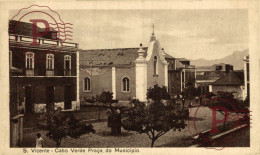 CABO VERDE.  S. Vicente - Praça Do Municipio - Cap Verde