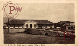 CABO VERDE.  S. Vicente HOSPITAL MILITAR E CIVIL - Cap Vert