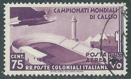 1934 EMISSIONI GENERALI POSTA AEREA USATO MONDIALI DI CALCIO 75 CENT - RA6-4 - Emisiones Generales