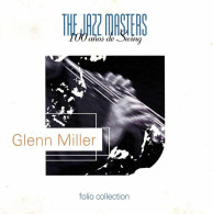The Jazz Masters 100 Años De Swing. Glenn Miller. CD - Jazz