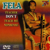 Fela Kuti - Teacher Don't Teach Me Nonsense. VCD - Jazz