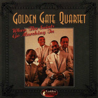 The Golden Gate Quartet - When The Saints Go Marching In. CD - Jazz