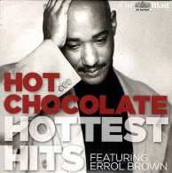 Hot Chocolate - Hottest Hits Featurin Errol Brown. The Mail On Sunday. CD - Jazz
