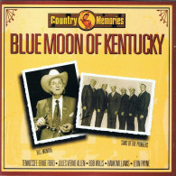 Varios Artistas - Blue Moon Of Kentucky. Country Memories. CD - Country Y Folk