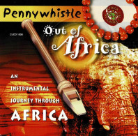 Pennywhistle - Out Of Africa. CD - Country Et Folk